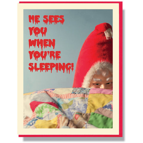 Creepy Santa He Sees You When You're Sleeping