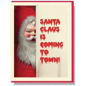 Creepy Santa Claus Is Coming To Town