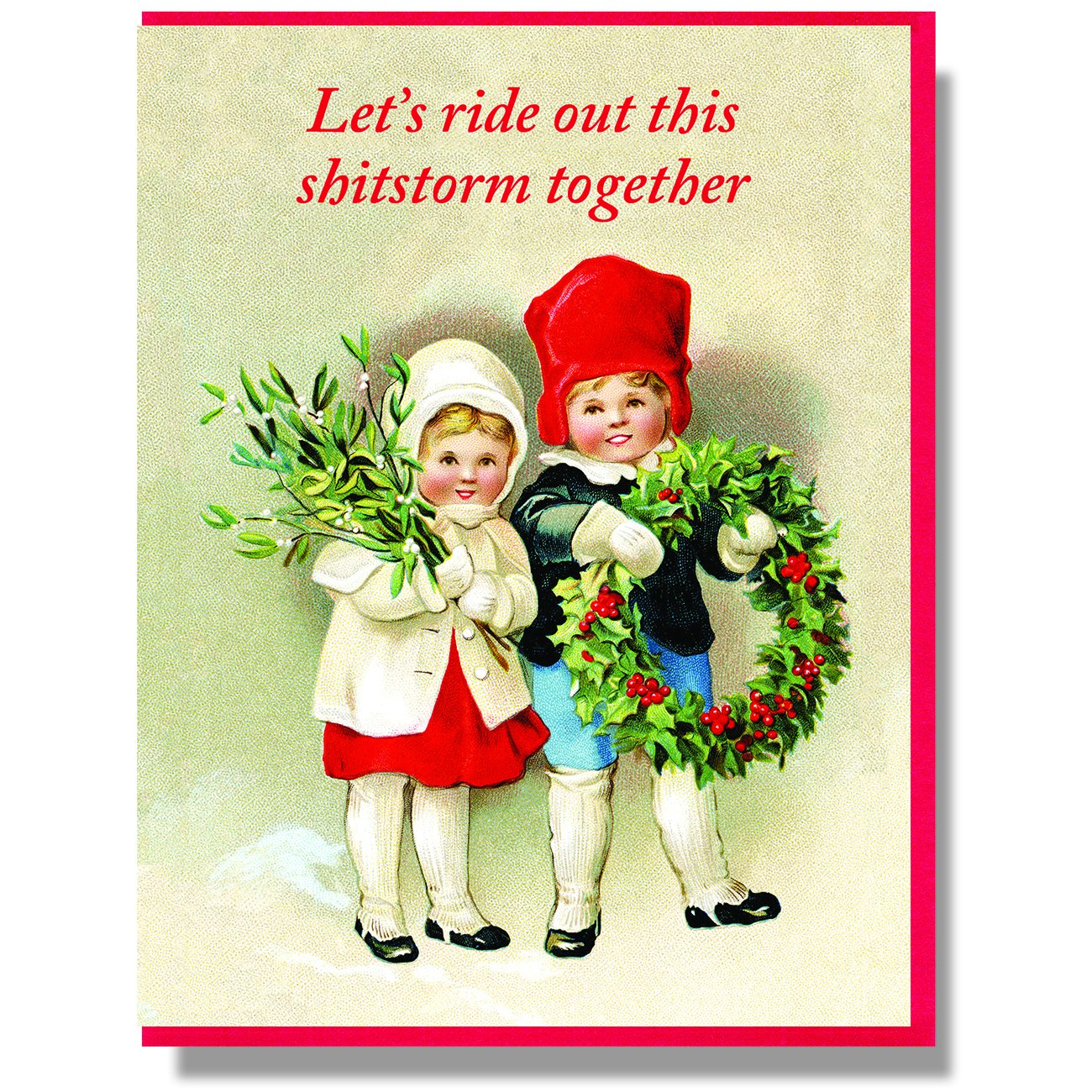 Let's Ride Out This Shitstorm Together
