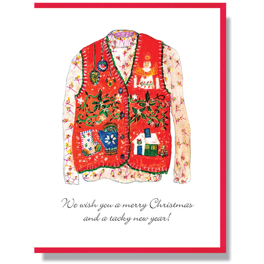 We Wish You A Merry Christmas And A Tacky New Year!