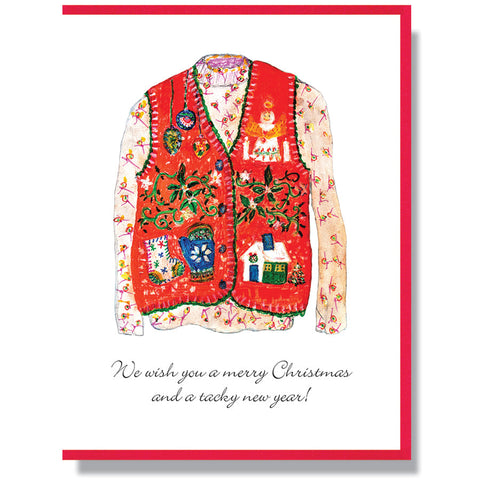 We Wish You A Merry Christmas And A Tacky New Year!