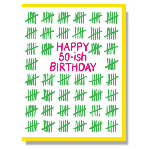 Happy 50-ish Birthday