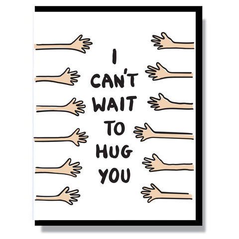 I Can't Wait to Hug You