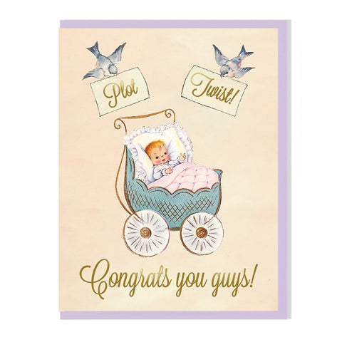 Plot Twist! Congrats You Guys!