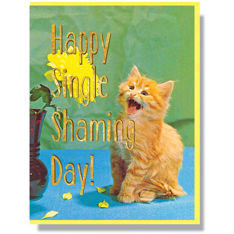 Happy Single Shaming Day