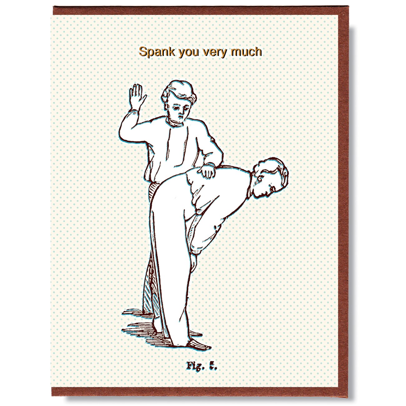 Spank You Very Much