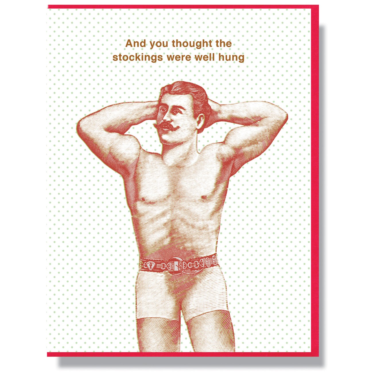 And you thought the stockings were well hung