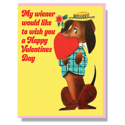 My Wiener wishes you a Happy Valentines Day