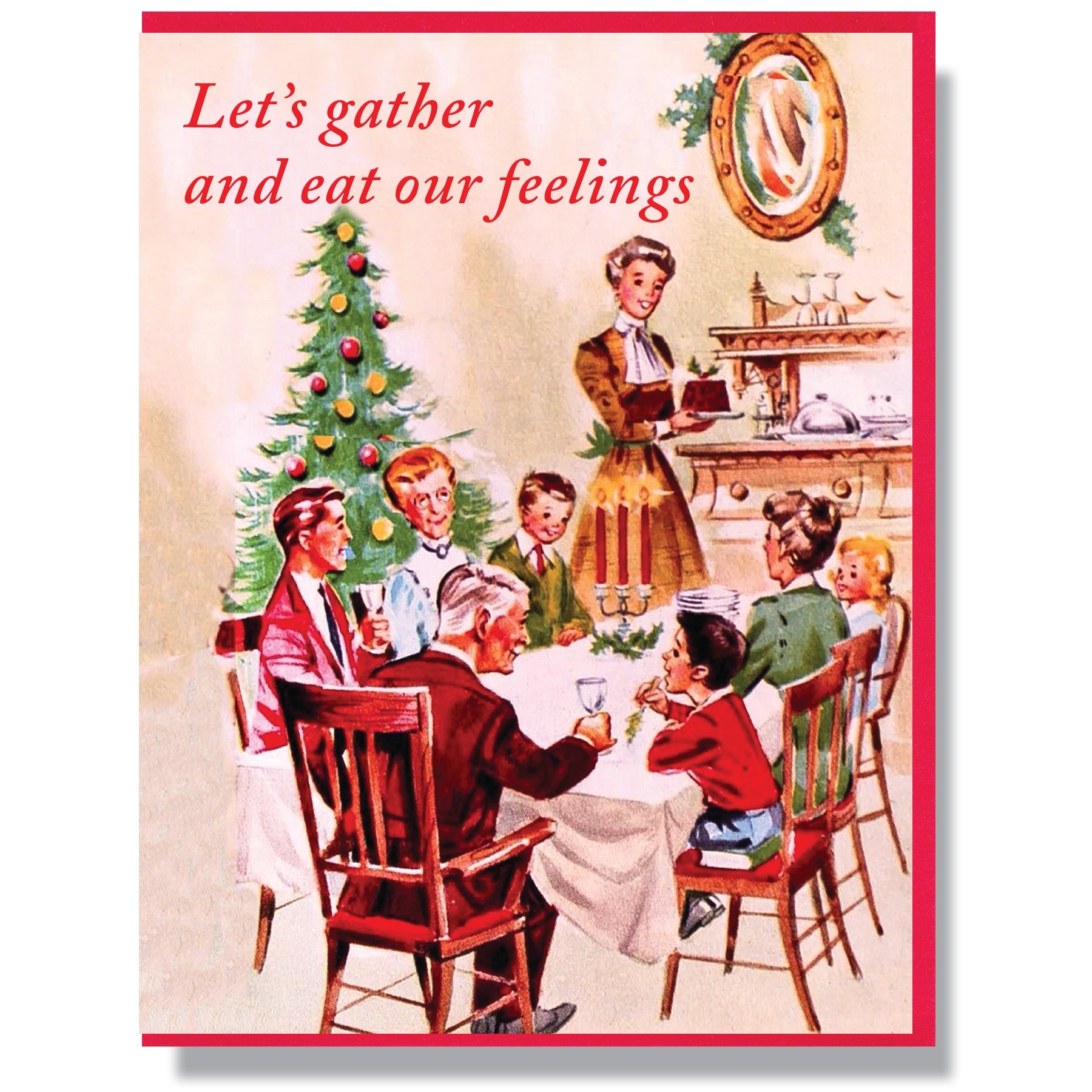 Let's Gather and Eat Our Feelings